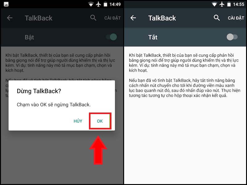 Chọn OK để dừng TalkBack